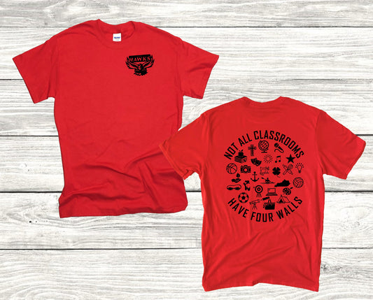 CCHE Not All Classrooms Have Walls Red Tee